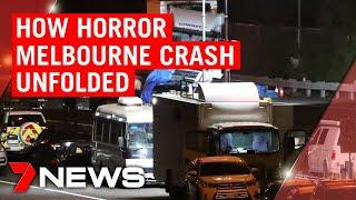 Eastern Freeway accident: How horror crash unfolded | 7NEWS