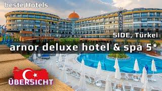 ARNOR DELUXE HOTEL&SPA 5* Side, Türkei 