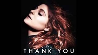 Meghan Trainor - Better (Audio) ft. Yo Gotti