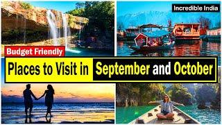 Top 10 Places to Visit in September and October | Budget Trip Plan in India |