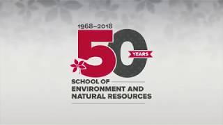 The School of Environment and Natural Resources’ 50-Year Anniversary