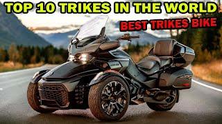 Top 10 Best Trikes In The World 2024 I 3-Wheel Motorcycle