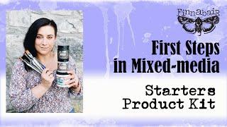 First Steps in Mixed-media: Starter Product Kit