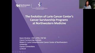 The Evolution of Lurie Cancer Center's Cancer Survivorship Programs at Northwestern Medicine