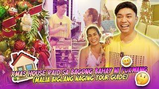 XMAS HOUSE RAID SA BAGONG BAHAY NI POKWANG (MALIA BIGLANG NAGING TOUR GUIDE) | CHAD KINIS VLOGS