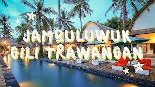 JAMBULUWUK GILI TRAWANGAN OCEANO RESORT