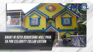 Bahay ni Kuya bubuksang muli para sa PBB Celebrity Collab Edition