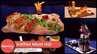 Kaffee Mast Hai | 24/7 Cafe | Casual Dining | Agora Mall | Ahmedabad | MeriCity