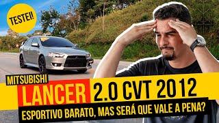 Testei o LANCER 2.0 CVT 2012 - um carro esportivo e barato! Mas será que vale a pena?