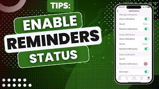 How To Enable Reminders For Status Updates On WhatsApp