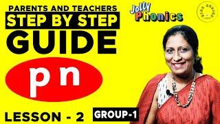 Kids Jolly Phonics Guide Lesson - 2 | 'p' , 'n' Letter Sounds | Parents & Teachers Guide To Phonics