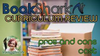 Bookshark: Pros and Cons curriculum review