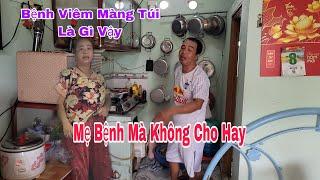 Hữu Giật Mình Nghe Mẹ Bệnh