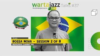 WartaJazz Talks #37 Bossa nova!