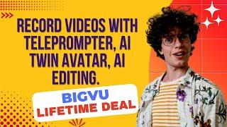 BIGVU Lifetime Deal I Record video content with confidence using a mobile teleprompter