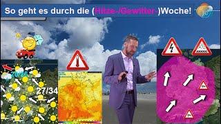 So geht es durch die Hitze- & Gewitter-Woche. Im Osten oft über 30°. Wettervorhersage 08.-14.07.2024