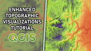 How to Create Enhanced Topographic Visualizations using QGIS