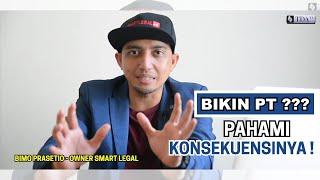 Semua Hal Penting tentang PT yang Wajib Kamu Ketahui -  Pahami Konsekuensinya | Legal Talks with BP