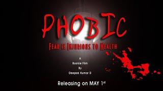 PHOBIC - Fear is Injurious to Health