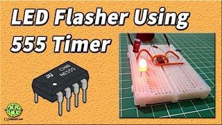 Flashing LED Circuit | LED Flasher | 555 timer | Electronics Projects