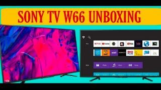 Sony Bravia 43" TV 2021 Unboxing | Sony W6600 Smart TV Series