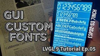 LVGL Tutorial with ESP32, Custom fonts are essential in GUI! #Font #LVGL #GUI