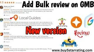 How to post Bulk review on GMB  || GMB review new method with all new update