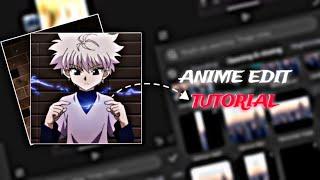 Capcut anime editing tutorial