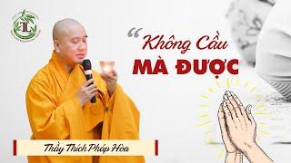 Hãy Cứ Sống Lương Thiện rồi mọi chuyện tốt đẹp sẽ đến - Thầy Thích Pháp Hòa