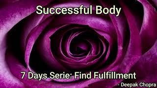 Day 4: Successful Body | Find Fulfillment