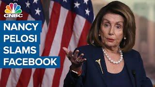 Facebook doesn't care about the truth: House Speaker Nancy Pelosi