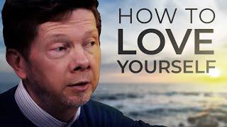 How Can I Love Myself? | Eckhart Tolle Answers