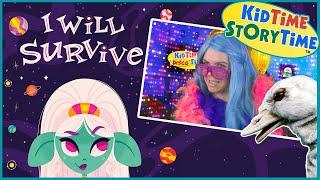 I Will Survive  Read Aloud + Sing Along Book for Kids