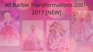 All Barbie Transformations 2001-2017 [NEW]