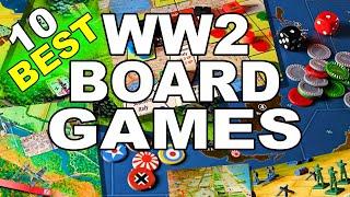 Top 10 Best WW2 Strategy Board Games | Best WW2 Tabletop War Games