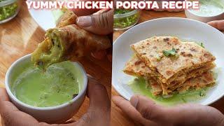 Yummy Chicken Porota Recipe Anyone Can Make