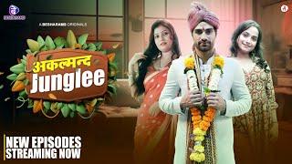 | Akalmand Junglee | S2 Official Trailer | New Episodes Now | Besharams Original |