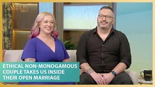 An Ethical Non-Monogamous Couple Takes Us Inside Their Open Marriage