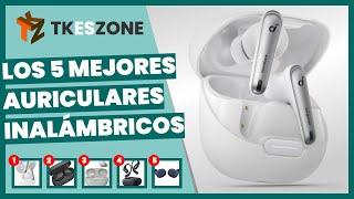 Los 5 mejores auriculares inalámbricos