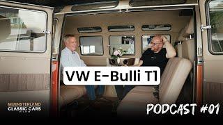 Podcast: VW T1 E-Bulli: Transformation zum Elektro-Klassiker – Unser Kunde erzählt