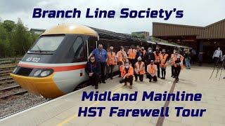 Branch Line Society MML HST Farewell Tour 13/5/21