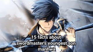 15 facts about swordmaster's youngest son manhwa #manhwa #webtoon #manhua #manhwareccomendation