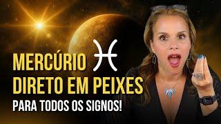 MERCÚRIO DIRETO EM PEIXES POR ASCENDENTE E SIGNO SOLAR | MÁRCIA FERVIENZA