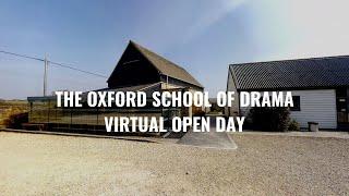 The Oxford School of Drama Virtual Open Day