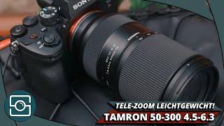 Leichtgewicht Tele-Zoom! TAMRON 50-300 4.5-6.3 Review