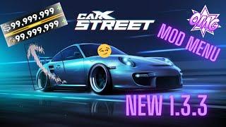 V1.3.3 Carx Street Hack Mod Menu - UNLIMITED MONEY & UNLOCKED CARS ANDROID & IOS