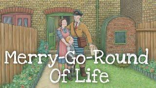 Ethel & Ernest | Merry-Go-Round Of Life