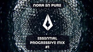 Nora En Pure Essential Progressive Mix #1