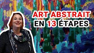 ART ABSTRAIT : 13 étapes pour peindre un tableau abstrait à l'acrylique !