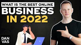 What's The Best Online Business For Me To Start? (In 2023)